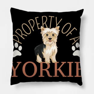 Property Of A Yorkie, Yorkshire Lover Pillow