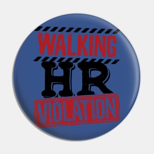 Walking hr violation 1 Pin