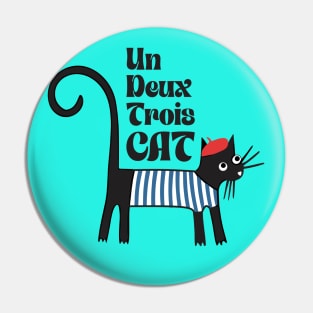 Un, Deux, Trois, CAT Pin