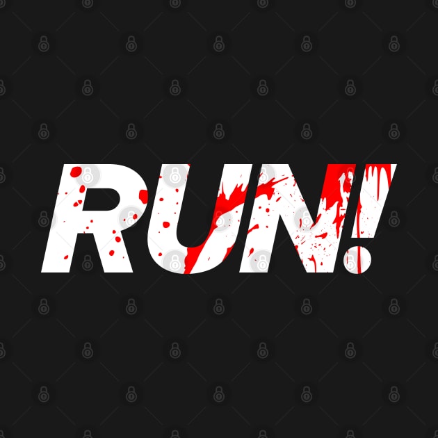 Warning... RUN! by Blasé Splee Design : Detroit