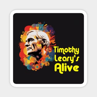 Timothy Leary's Alive Magnet