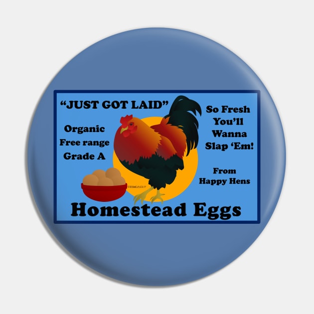 Just got laid!  Eggs Pin by FunkilyMade