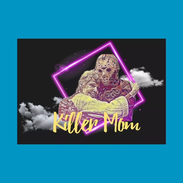 Killer Mom by Chupacabra8