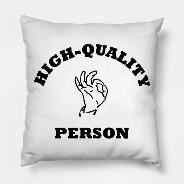 High-Quality Person Pillow by politictees