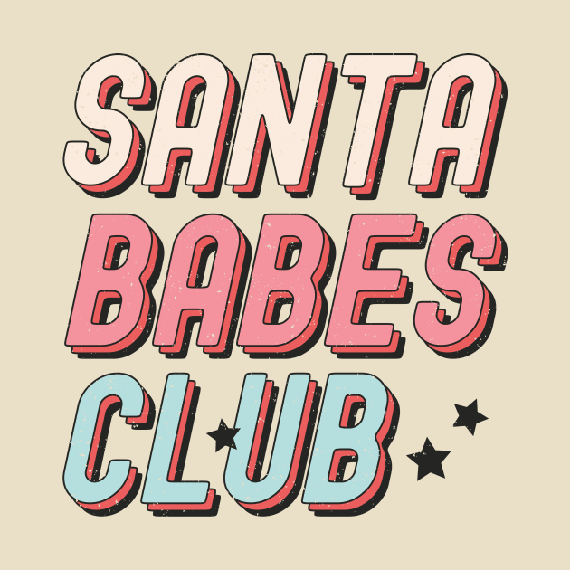 Santa Babes Club by Asilynn