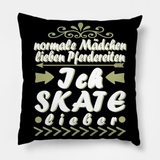 Skaten Skateboard Geschenk Mädchen Inline Spruch Pillow