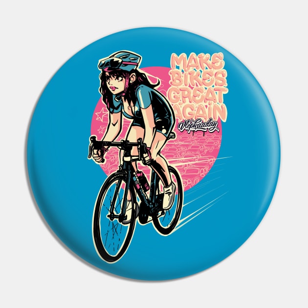 Make Bikes Great Again - Brunette Pin by Vlepkaaday