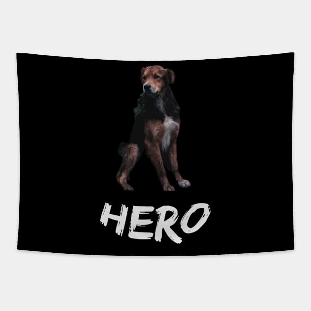 My dog is a hero Tapestry by StoreMoustafa