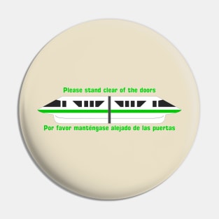 Please stand clear of the doors, Green Pin