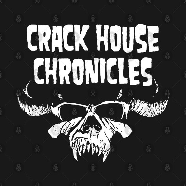 CHC Skull Front/Back Logo by crackhousechronicles