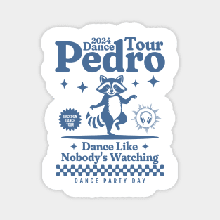 Pedro Dance Tour Magnet