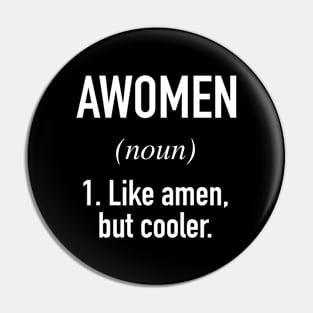 Awomen Defined - Amen Pin