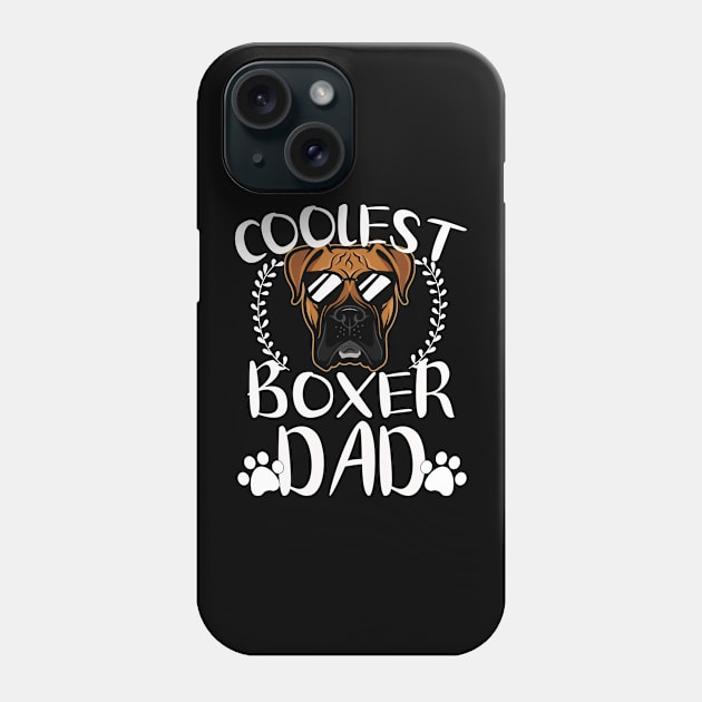 Glasses Coolest Boxer Dog Dad Phone Case by mlleradrian