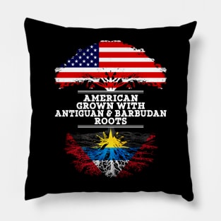 American Grown With Antiguan Barbudan Roots - Gift for Antiguan Barbudan From Antigua Barbuda Pillow