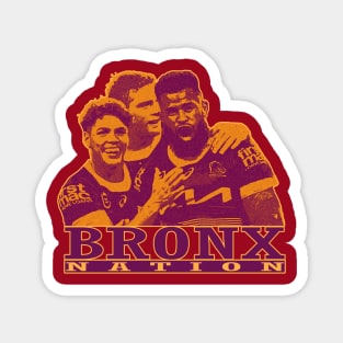 Brisbane Broncos - BRONX NATION Magnet