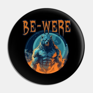 Be-Were Pin