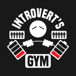 Introvert's gym T-Shirt