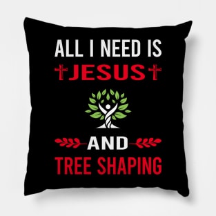 I Need Jesus And Tree Shaping Arborsculpture Topiary Pooktre Pillow