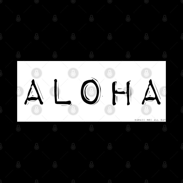 Aloha Label Maker (white) by Hawaii Nei All Day by hawaiineiallday