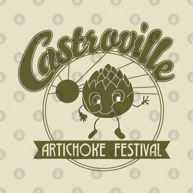 Artichoke Festival Castroville TShirt TeePublic