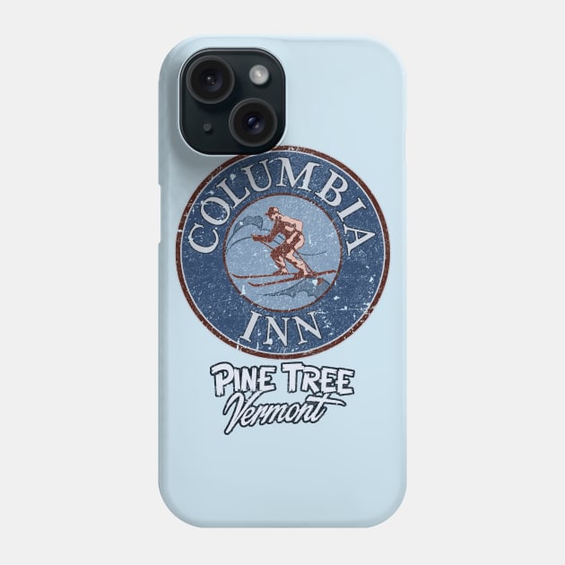 Columbia Inn - Pine Tree Vermont (distress) Phone Case by RangerRob