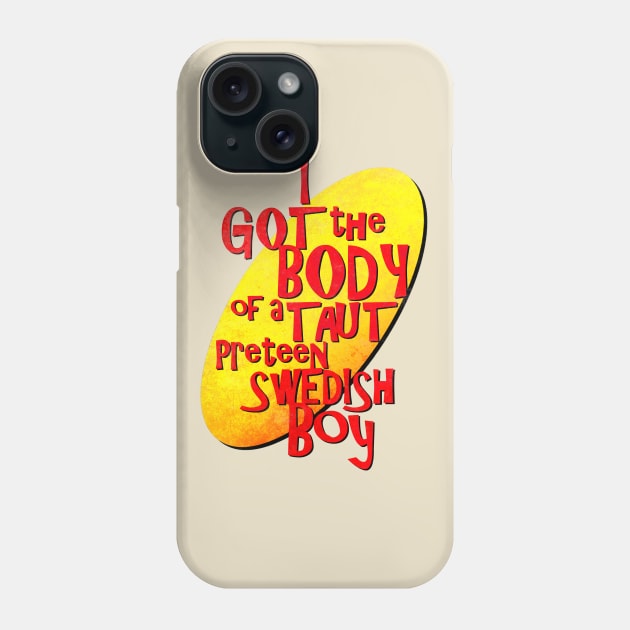 Taut Body Phone Case by ModernPop