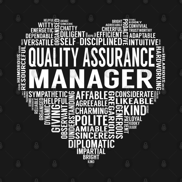 Quality Assurance Manager Heart by LotusTee