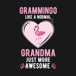 Grammingo Like A Normal Grandma Just Awesome Floral Flamingo T-Shirt