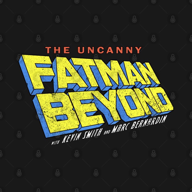 Uncanny Fatman Beyond Blue Logo (Distressed) by TheDarkNateReturns