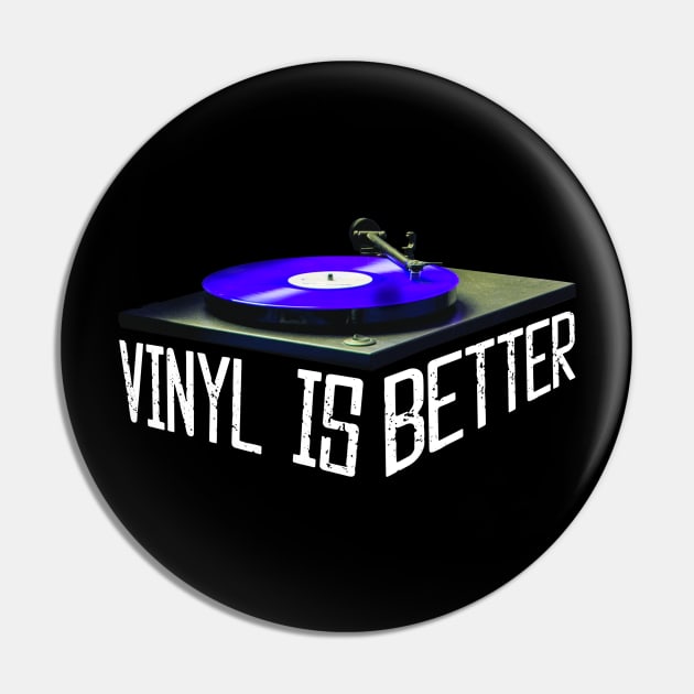 Vinyl Is Better-Vinyl Records-Music and Typography-Blue Pin by tonylonder