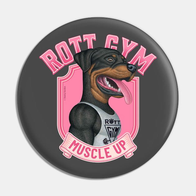 Fun Rottie Dog with pink design going to muscle up at rott gym Pin by Danny Gordon Art