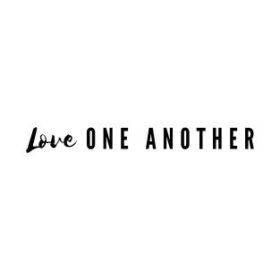 Love one another T-Shirt