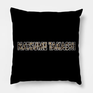 Awesome Proud Name Takashi Pattern Retro Anime Pillow