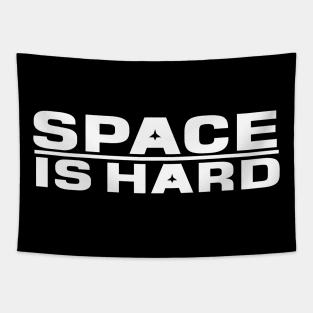 space is hard Tapestry