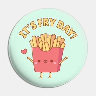 Cute French Fries Its Fry Day Pun Pin