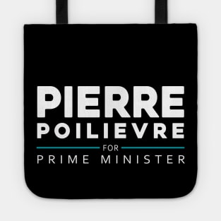 Pierre Poilievre Bring It Home  2025 Tote