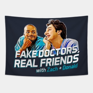 Fake Doctors Real Friends Tapestry