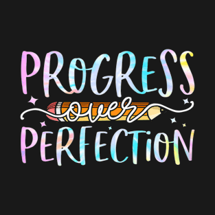 Progress over Perfection T-Shirt