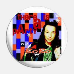 DJ BoBo There Is A Party Album Cover Pin