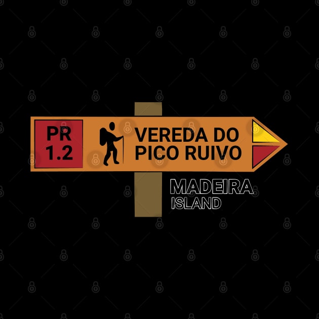 Madeira Island PR1.2 VEREDA DO PICO RUIVO wooden sign by Donaby