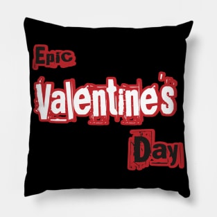 Epic Valentine's Day, special time with his beloved Pillow