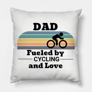 Dad Fueled by Cycling and Love Pillow