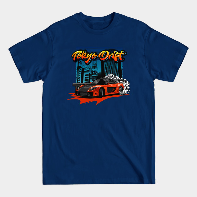 Disover Tokyo Drift RX7 Illustration (Orange) - Tokyo Drift - T-Shirt