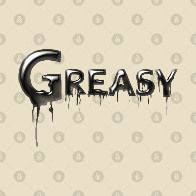 Greasy Drip by GypsyBluegrassDesigns