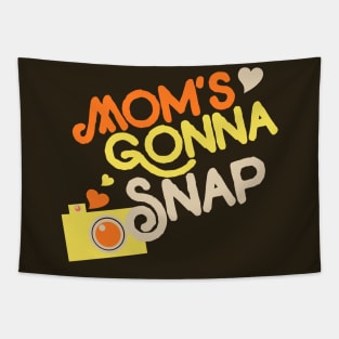 Mom's Gonna snap picture retro camera Tapestry