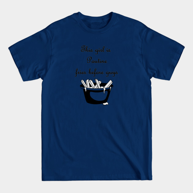 Disover Poutine - Canada - T-Shirt