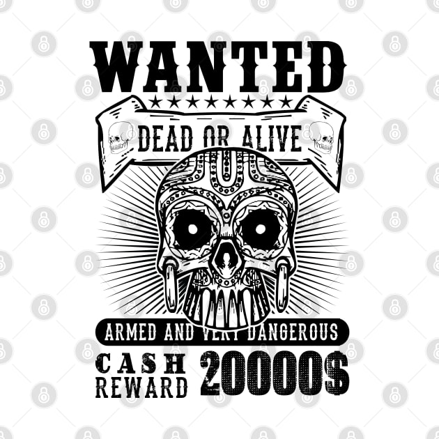 Wanted dead or alive armed and dangerous cash 20000$ reward by mohamadbaradai