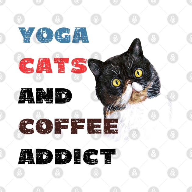 Yoga cats and coffee addict funny quote for yogi by Red Yoga