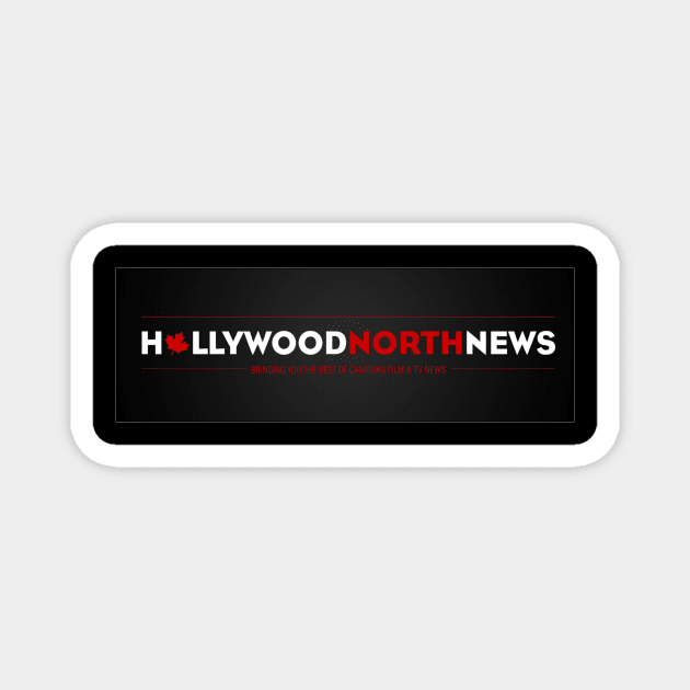 Hollywood North News Magnet by DVL