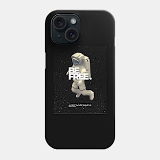 Modern Aesthetic Space Call Be Free T-Shirt Phone Case